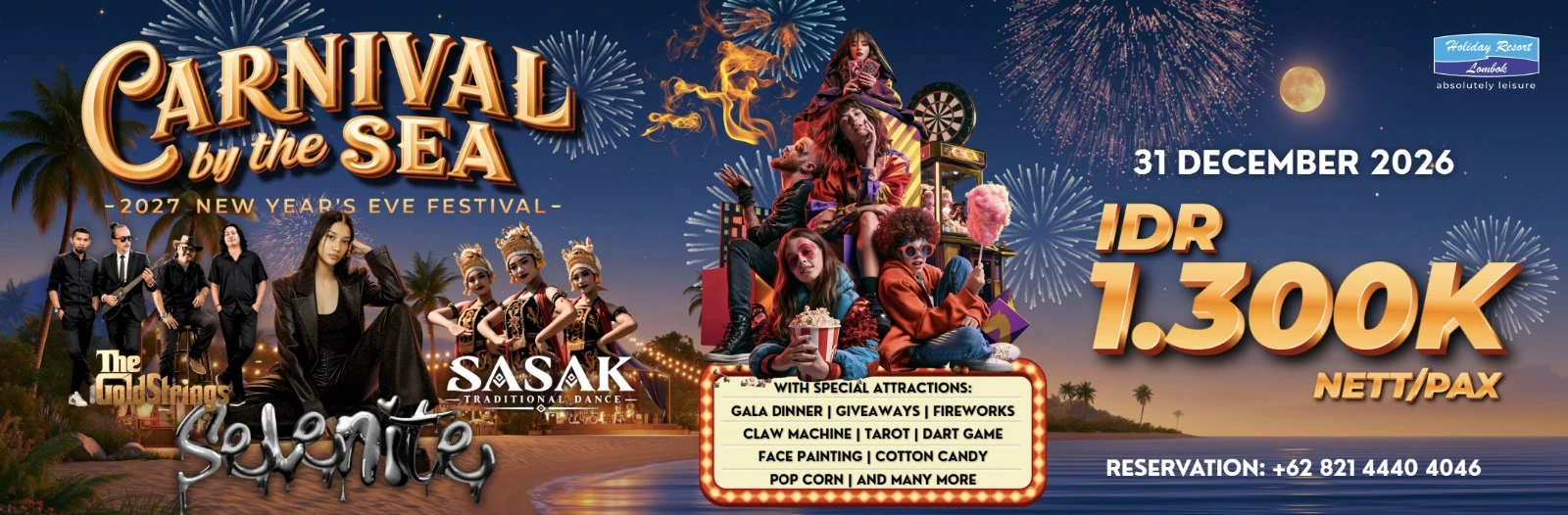 Carnival by the Sea — 2027 New Year's Eve Festival at Holiday Resort Lombok, with The GoldStrings, Selenite and Sasak Traditional Dance
